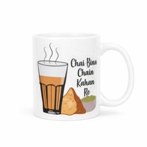 chai bina chain kahan re mug